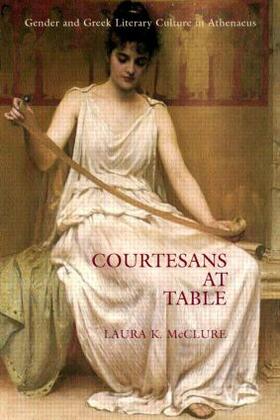 McClure | Courtesans at Table | Buch | 978-0-415-93947-8 | sack.de