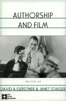 Gerstner / Staiger |  Authorship and Film | Buch |  Sack Fachmedien