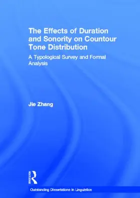 Zhang |  The Effects of Duration and Sonority on Countour Tone Distribution | Buch |  Sack Fachmedien