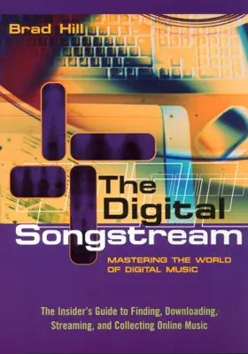 Hill | The Digital Songstream | Buch | 978-0-415-94203-4 | sack.de