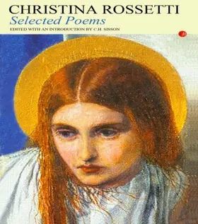 Rossetti / Sisson |  Selected Poems | Buch |  Sack Fachmedien