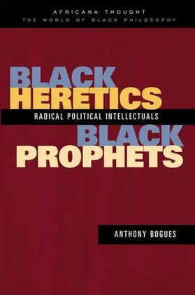Bogues |  Black Heretics, Black Prophets | Buch |  Sack Fachmedien