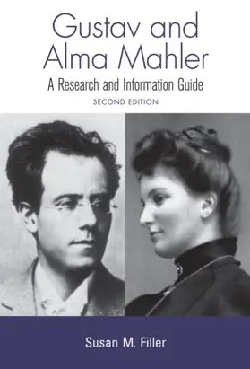 Filler | Gustav and Alma Mahler | Buch | 978-0-415-94388-8 | www.sack.de