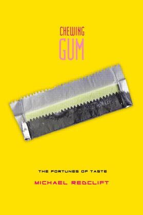 Redclift |  Chewing Gum | Buch |  Sack Fachmedien