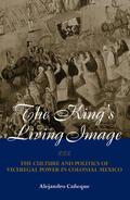 Caneque |  The King's Living Image | Buch |  Sack Fachmedien