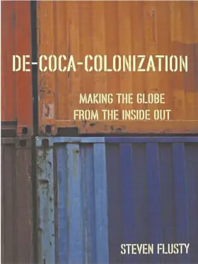 Flusty |  De-Coca-Colonization | Buch |  Sack Fachmedien