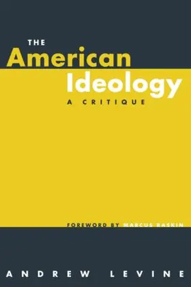 Levine |  The American Ideology | Buch |  Sack Fachmedien