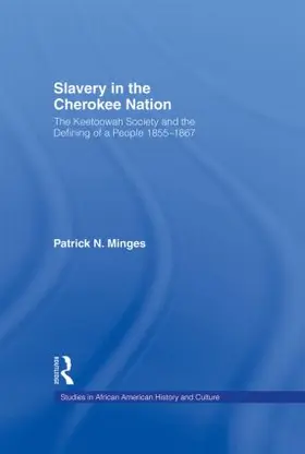 Minges |  Slavery in the Cherokee Nation | Buch |  Sack Fachmedien