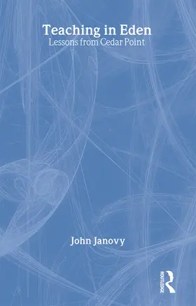 Janovy, Jr. | Teaching in Eden | Buch | 978-0-415-94666-7 | www.sack.de