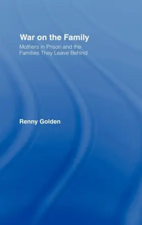 Golden | War on the Family | Buch | 978-0-415-94670-4 | www.sack.de
