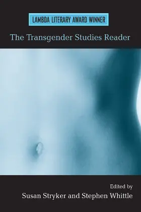 Stryker / Whittle |  The Transgender Studies Reader | Buch |  Sack Fachmedien