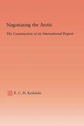 Keskitalo |  Negotiating the Arctic | Buch |  Sack Fachmedien