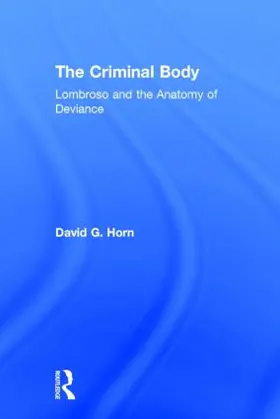 Horn |  The Criminal Body | Buch |  Sack Fachmedien