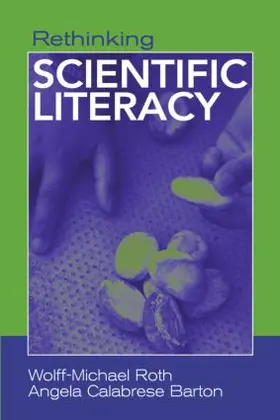 Roth / Barton | Rethinking Scientific Literacy | Buch | 978-0-415-94843-2 | www.sack.de