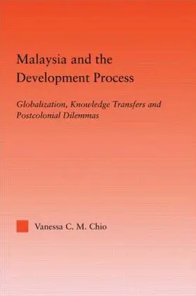 Chio |  Malaysia and the Development Process | Buch |  Sack Fachmedien