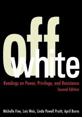 Fine / Weis / Powell Pruitt | Off White | Buch | 978-0-415-94965-1 | sack.de