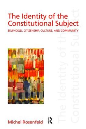 Rosenfeld | The Identity of the Constitutional Subject | Buch | 978-0-415-94974-3 | sack.de