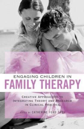 Ford Sori |  Engaging Children in Family Therapy | Buch |  Sack Fachmedien