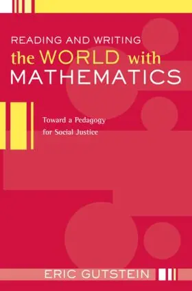 Gutstein |  Reading and Writing the World with Mathematics | Buch |  Sack Fachmedien