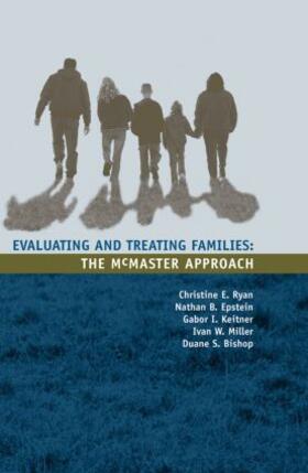 Ryan / Epstein / Keitner | Evaluating and Treating Families | Buch | 978-0-415-95157-9 | sack.de
