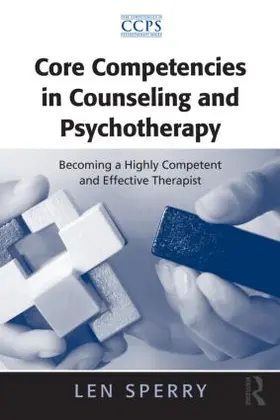 Sperry |  Core Competencies in Counseling and Psychotherapy | Buch |  Sack Fachmedien