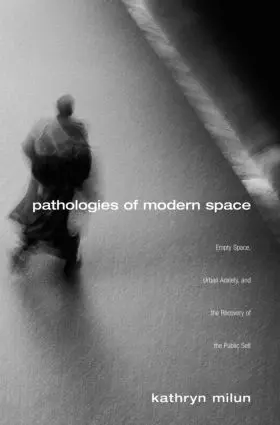 Milun |  Pathologies of Modern Space | Buch |  Sack Fachmedien