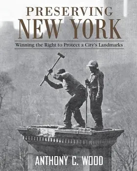 Wood | Preserving New York | Buch | 978-0-415-95284-2 | www.sack.de