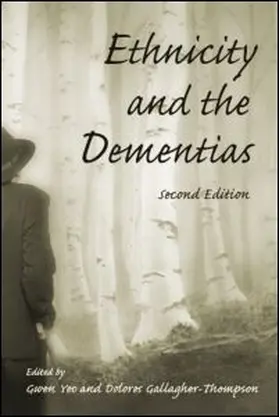 Yeo / Gallagher-Thompson | Ethnicity and the Dementias | Buch | 978-0-415-95404-4 | www.sack.de