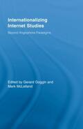 Goggin / McLelland |  Internationalizing Internet Studies | Buch |  Sack Fachmedien