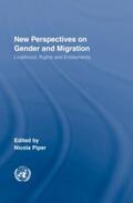 Piper |  New Perspectives on Gender and Migration | Buch |  Sack Fachmedien