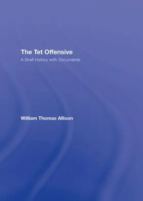 Allison | The Tet Offensive | Buch | 978-0-415-95680-2 | www.sack.de