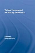 Hendrix |  Writers' Houses and the Making of Memory | Buch |  Sack Fachmedien