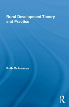 McAreavey | Rural Development Theory and Practice | Buch | 978-0-415-95764-9 | sack.de