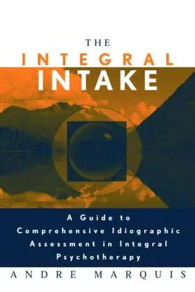 Marquis | The Integral Intake | Buch | 978-0-415-95766-3 | www.sack.de