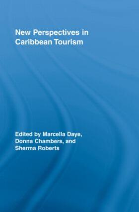 Daye / Chambers / Roberts | New Perspectives in Caribbean Tourism | Buch | 978-0-415-95838-7 | sack.de