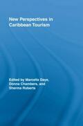 Daye / Chambers / Roberts |  New Perspectives in Caribbean Tourism | Buch |  Sack Fachmedien