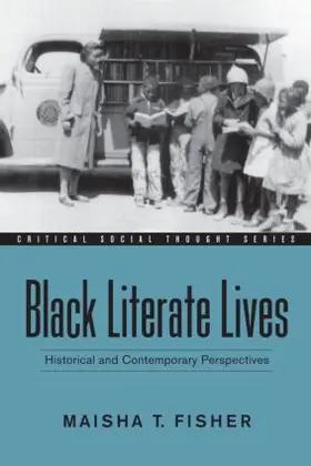 Fisher | Black Literate Lives | Buch | 978-0-415-95865-3 | sack.de