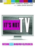 Leverette / Ott / Louise Buckley |  It's Not TV | Buch |  Sack Fachmedien