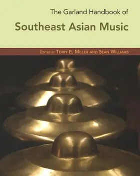 Miller |  The Garland Handbook of Southeast Asian Music | Buch |  Sack Fachmedien