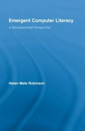 Robinson |  Emergent Computer Literacy | Buch |  Sack Fachmedien
