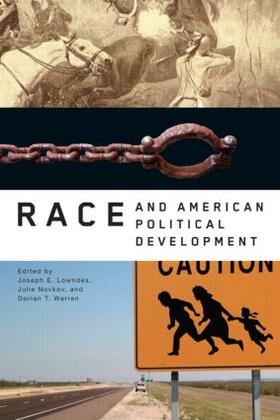 Lowndes / Novkov / Warren | Race and American Political Development | Buch | 978-0-415-96153-0 | sack.de