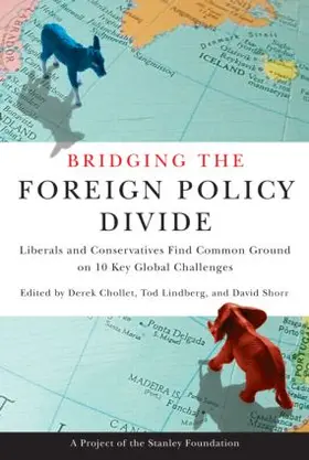 Chollet / Lindberg / Shorr |  Bridging the Foreign Policy Divide | Buch |  Sack Fachmedien