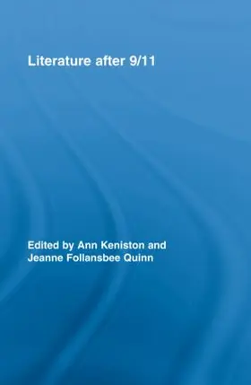 Keniston / Quinn |  Literature after 9/11 | Buch |  Sack Fachmedien