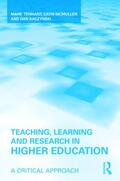 Tennant / McMullen / Kaczynski |  Teaching, Learning and Research in Higher Education | Buch |  Sack Fachmedien