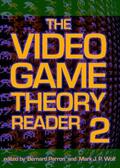 Perron / Wolf |  The Video Game Theory Reader 2 | Buch |  Sack Fachmedien