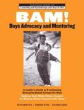 Mortola / Hiton / Grant |  BAM! Boys Advocacy and Mentoring | Buch |  Sack Fachmedien