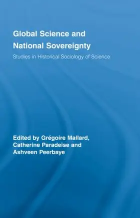 Mallard / Paradeise / Peerbaye |  Global Science and National Sovereignty | Buch |  Sack Fachmedien