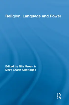 Green / Searle-Chatterjee | Religion, Language, and Power | Buch | 978-0-415-96368-8 | sack.de