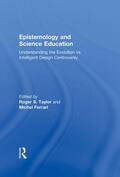 Taylor / Ferrari |  Epistemology and Science Education | Buch |  Sack Fachmedien