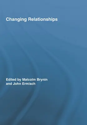 Brynin / Ermisch |  Changing Relationships | Buch |  Sack Fachmedien